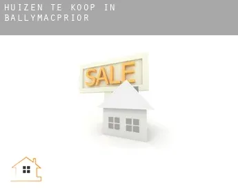 Huizen te koop in  Ballymacprior