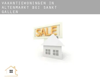 Vakantiewoningen in  Altenmarkt bei Sankt Gallen