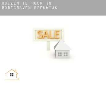 Huizen te huur in  Bodegraven-Reeuwijk