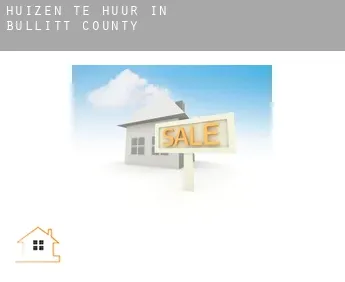 Huizen te huur in  Bullitt County