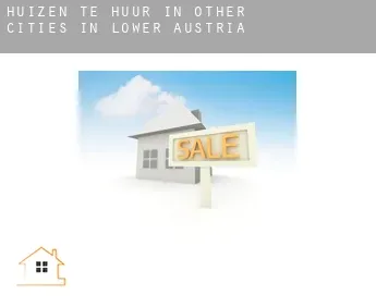 Huizen te huur in  Other Cities in Lower Austria