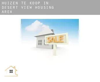 Huizen te koop in  Desert View Housing Area