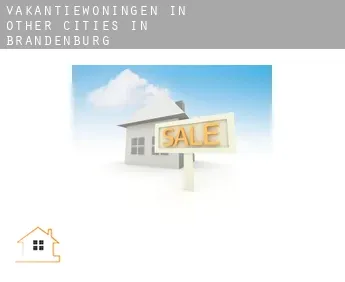 Vakantiewoningen in  Other cities in Brandenburg