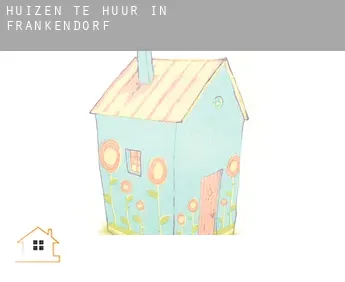 Huizen te huur in  Frankendorf