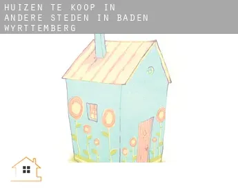 Huizen te koop in  Andere steden in Baden-Württemberg