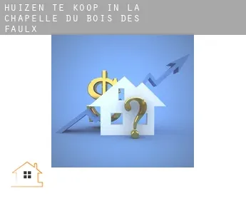 Huizen te koop in  La Chapelle-du-Bois-des-Faulx