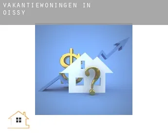 Vakantiewoningen in  Oissy