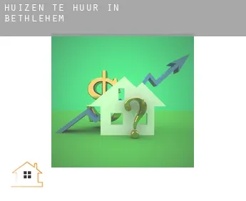 Huizen te huur in  Bethlehem