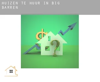 Huizen te huur in  Big Barren