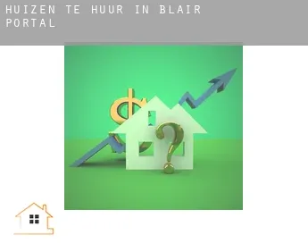 Huizen te huur in  Blair Portal