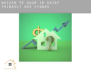 Huizen te huur in  Saint-Thibault-des-Vignes