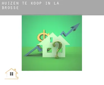 Huizen te koop in  La Brosse