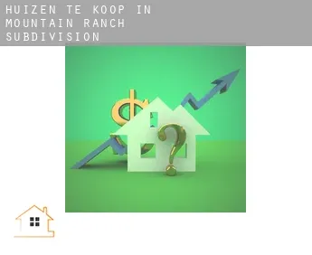 Huizen te koop in  Mountain Ranch Subdivision