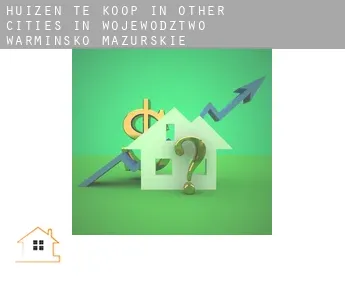 Huizen te koop in  Other cities in Wojewodztwo Warminsko-Mazurskie
