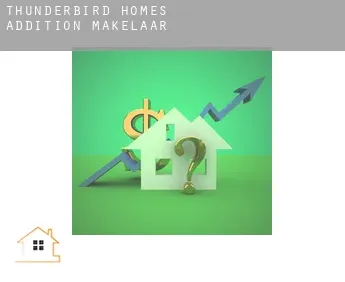 Thunderbird Homes Addition  makelaar