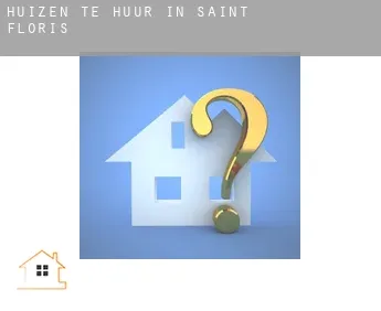 Huizen te huur in  Saint-Floris