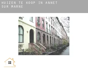 Huizen te koop in  Annet-sur-Marne