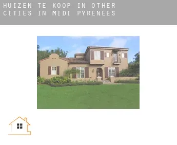 Huizen te koop in  Other cities in Midi-Pyrenees