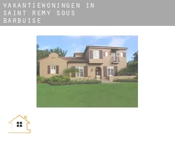 Vakantiewoningen in  Saint-Remy-sous-Barbuise