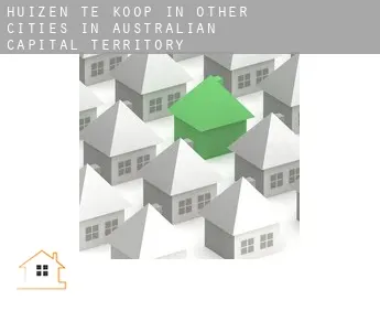 Huizen te koop in  Other cities in Australian Capital Territory