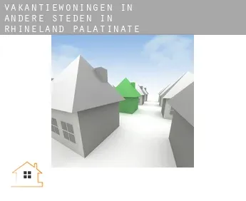 Vakantiewoningen in  Andere steden in Rhineland-Palatinate