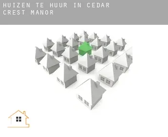 Huizen te huur in  Cedar Crest Manor