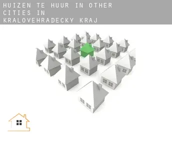 Huizen te huur in  Other cities in Kralovehradecky kraj