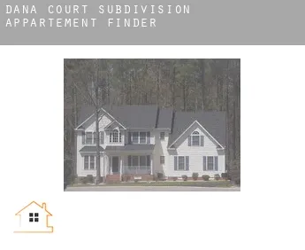 Dana Court Subdivision  appartement finder