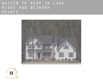 Huizen te koop in  Lake Ridge and Bethany Pointe