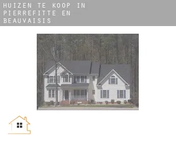 Huizen te koop in  Pierrefitte-en-Beauvaisis