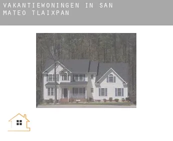 Vakantiewoningen in  San Mateo Tlaixpan