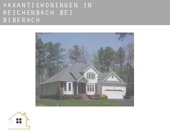 Vakantiewoningen in  Reichenbach bei Biberach
