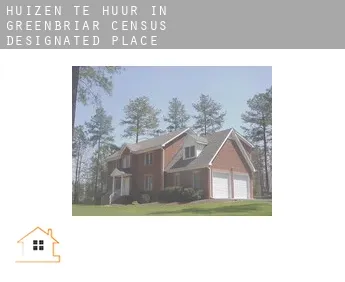 Huizen te huur in  Greenbriar