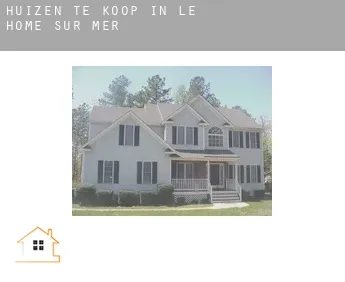 Huizen te koop in  Le Hôme-sur-Mer