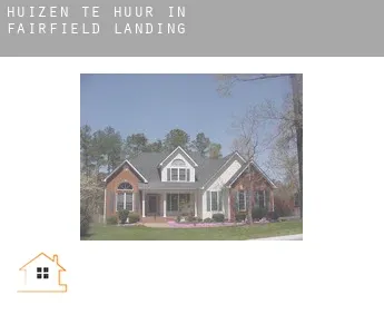 Huizen te huur in  Fairfield Landing