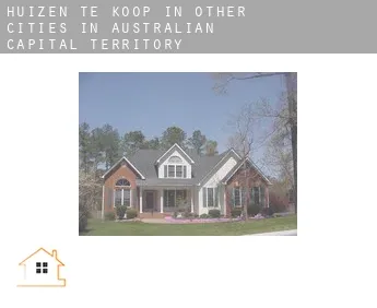 Huizen te koop in  Other cities in Australian Capital Territory