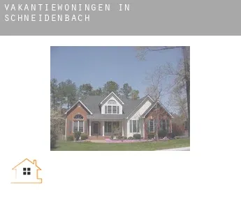 Vakantiewoningen in  Schneidenbach