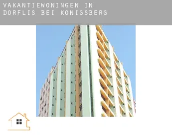 Vakantiewoningen in  Dörflis bei Königsberg